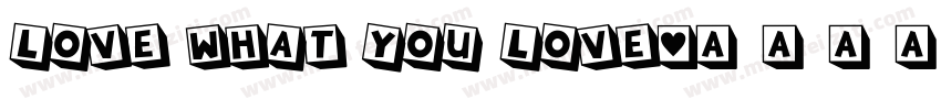 Love what you love字体转换